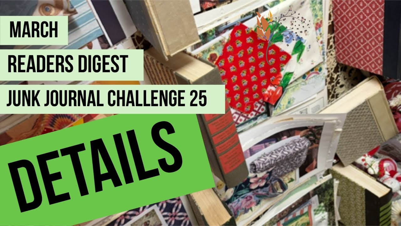 March Readers Digest junk journal challenge 2025 Details!!