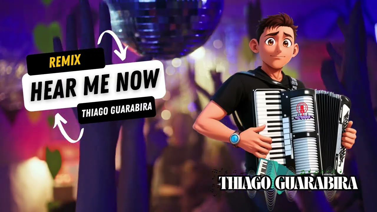 THIAGO GUARABIRA REMIX ( Hear Me Now ) LANÇAMENTO 2026