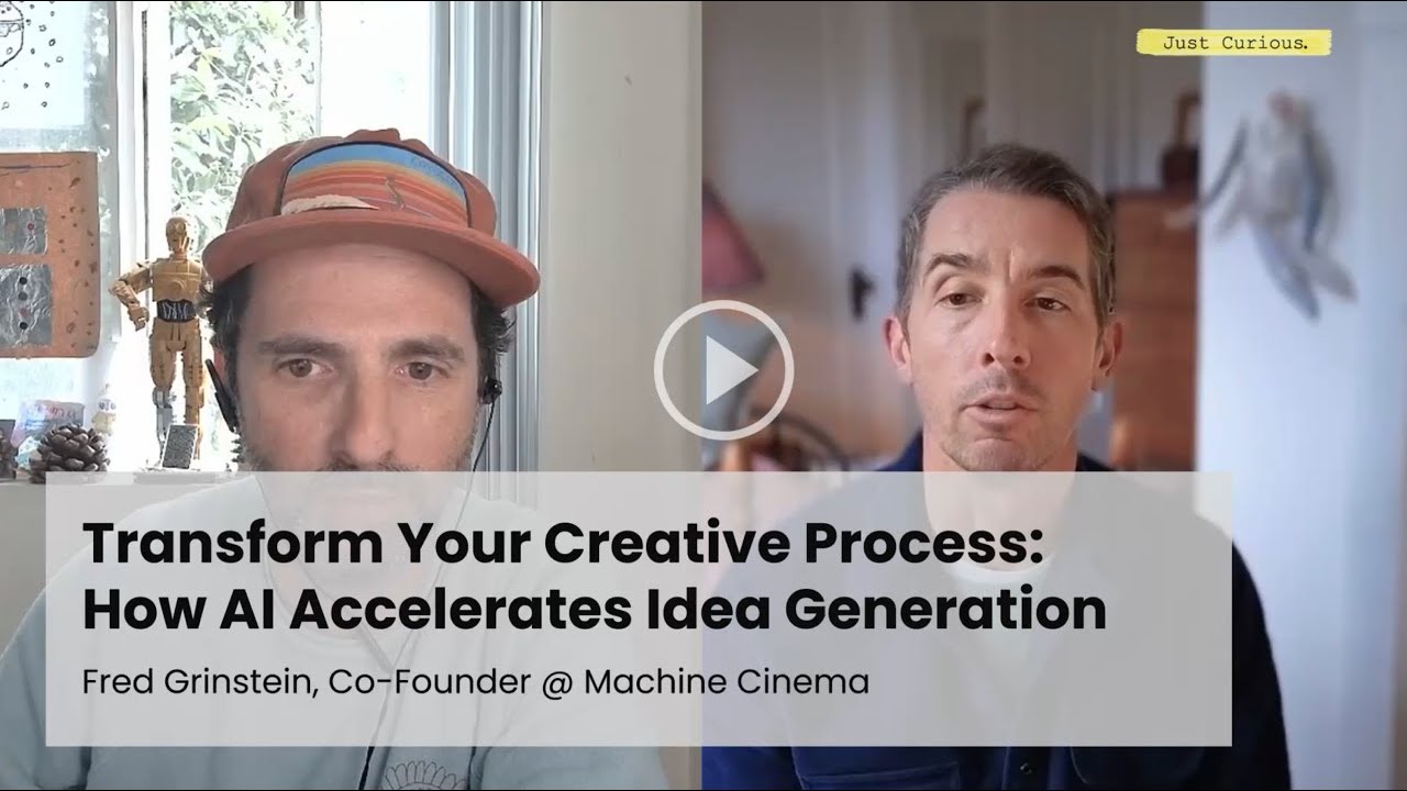 AI for Creatives: How to Accelerate Your Idea Generation | Fred Grinstein, Machine Cinema