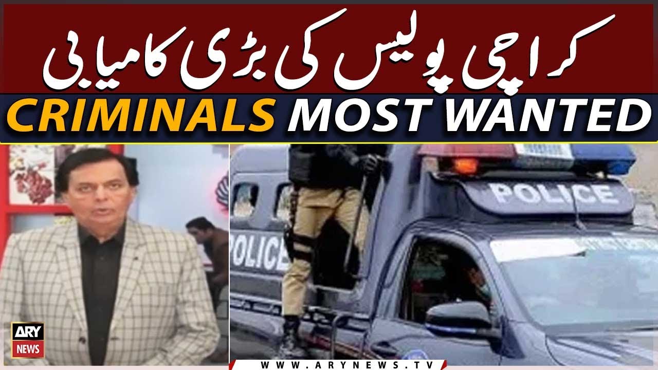 Karachi Police ki Bari Kamyabi | Criminal Most Wanted | Ali Raza | ARY News