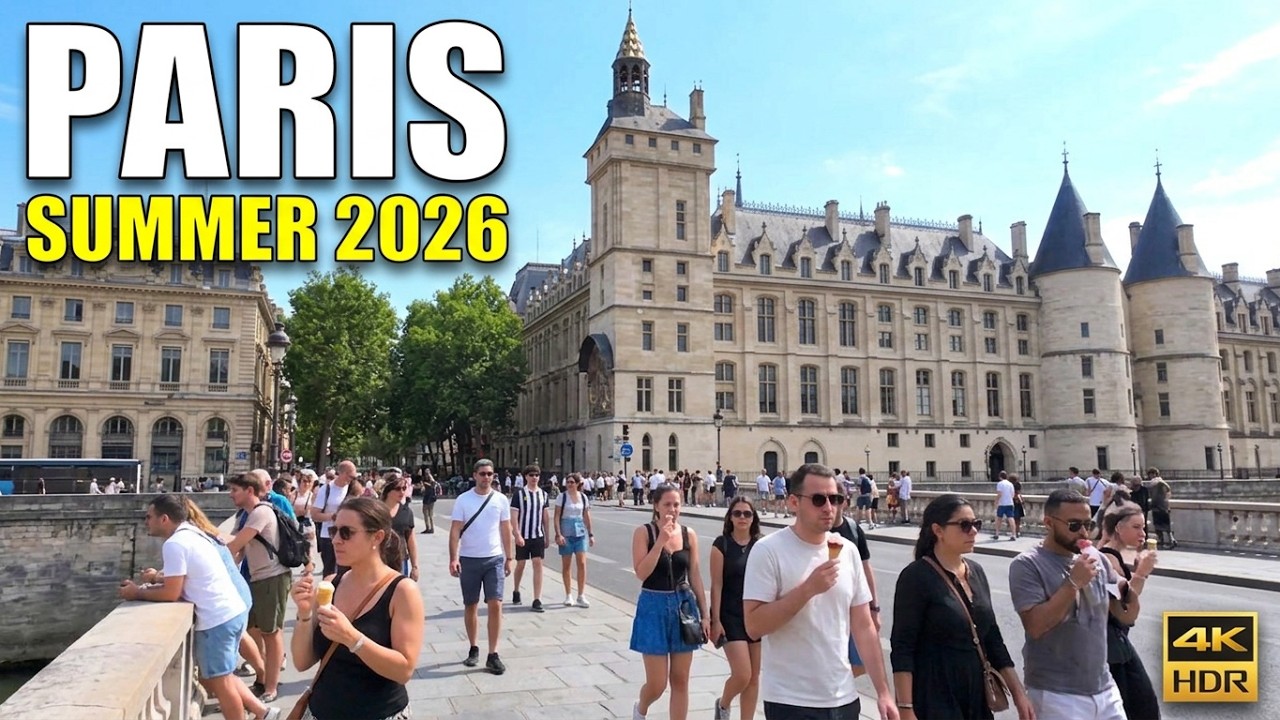 Paris Summer Walk 2026_ &Icirc;le de la Cit&eacute; to Latin Quarter | 4K HDR Walking Tour