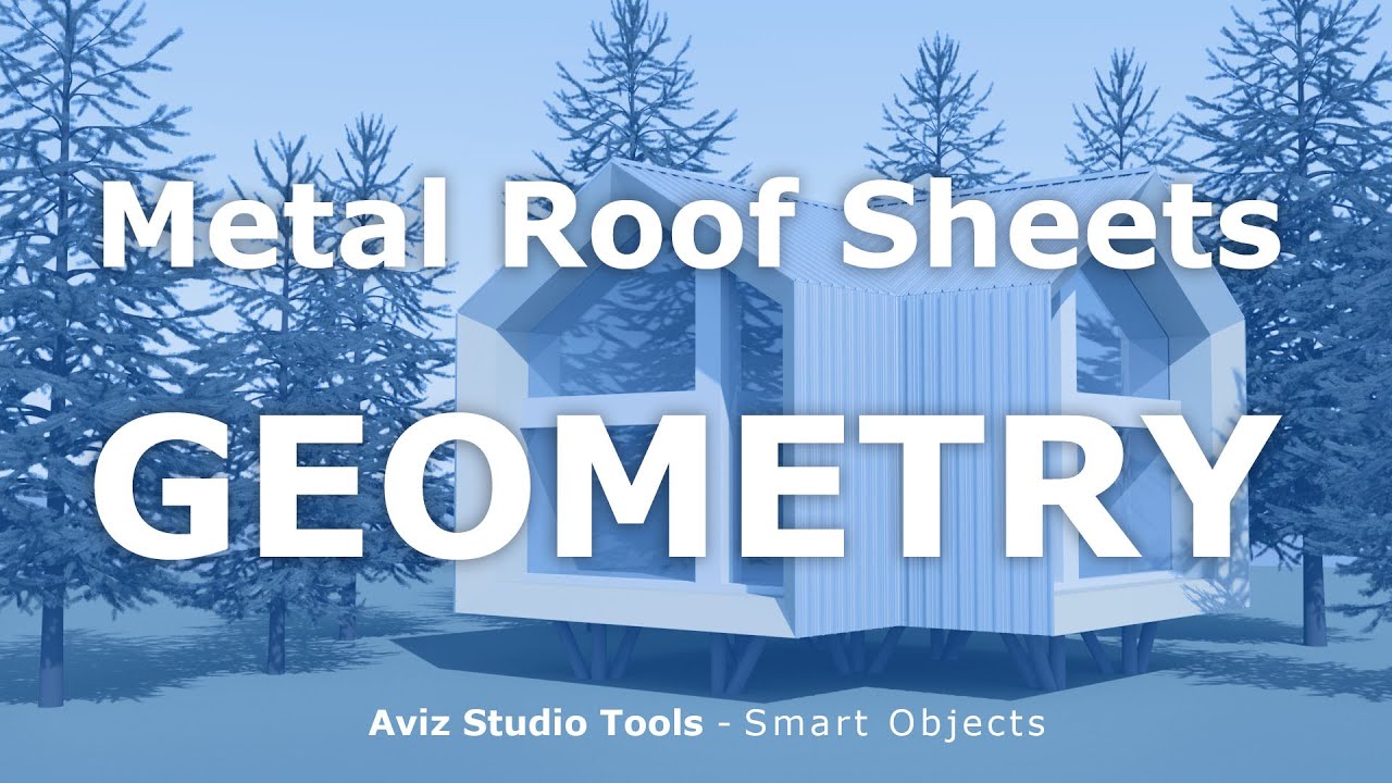 Metal Roof Sheets - Aviz Studio Tools - SMART OBJECTS