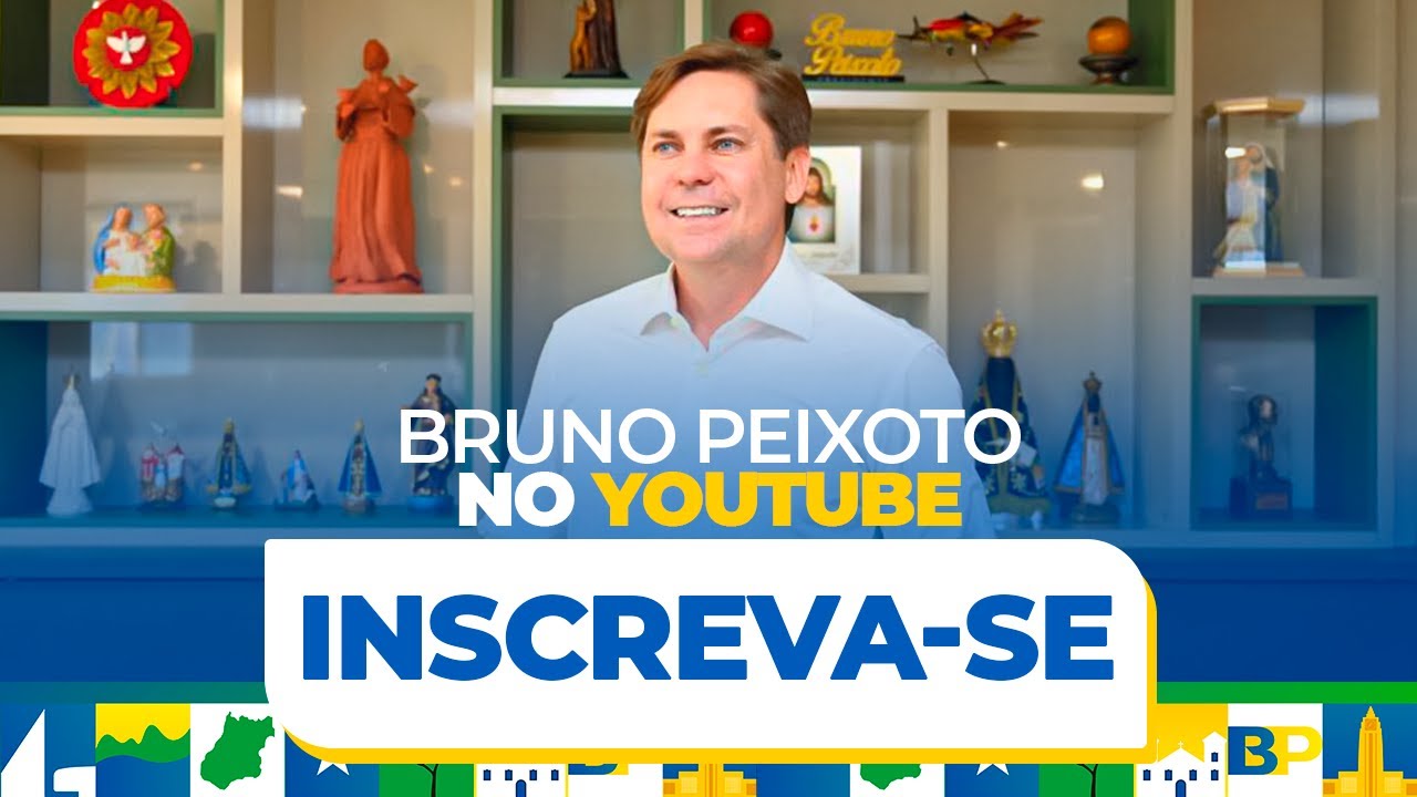 O DEPUTADO ESTADUAL MAIS VOTADO DE GOI&Aacute;S BRUNO PEIXOTO CHEGOU AO YOUTUBE -  INSCREVA-SE