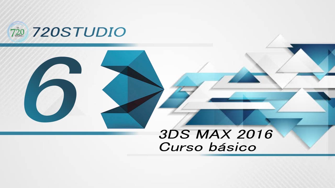 Curso Básico 3ds Max 2016 Parte 6 - Tutorial Para Principiantes - En Español