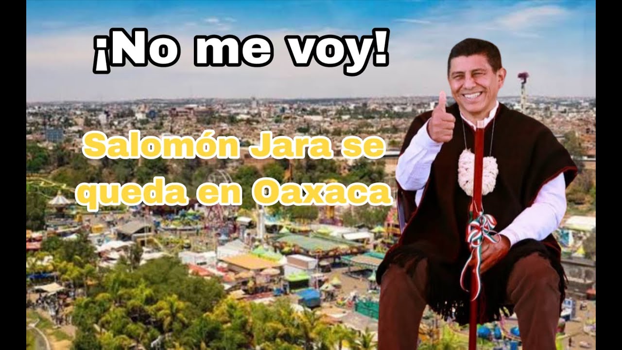 Resultado de la revocación de mandato en Oaxaca: mensaje de Salomón Jara