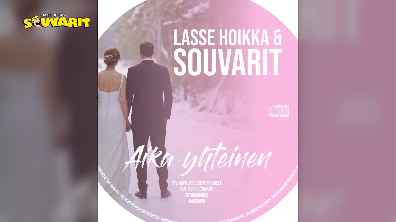 Lasse Hoikka & Souvarit - Aika Yhteinen (Uusi single 2026)