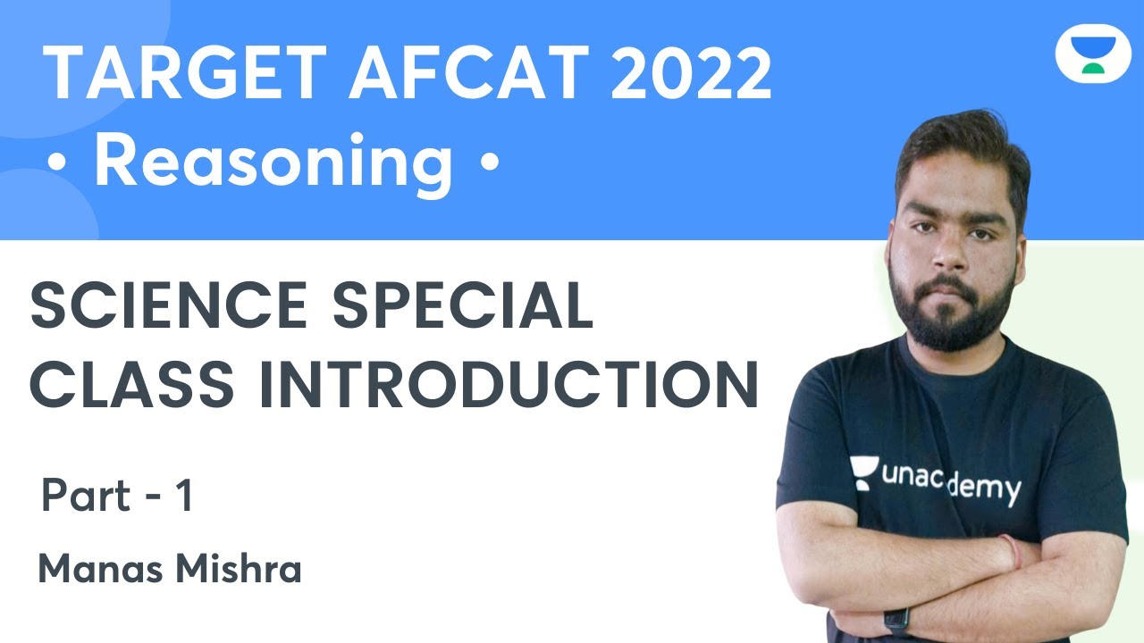 Science Special | Class -1 | Introduction | Target AFCAT 2022 | Manas Sir