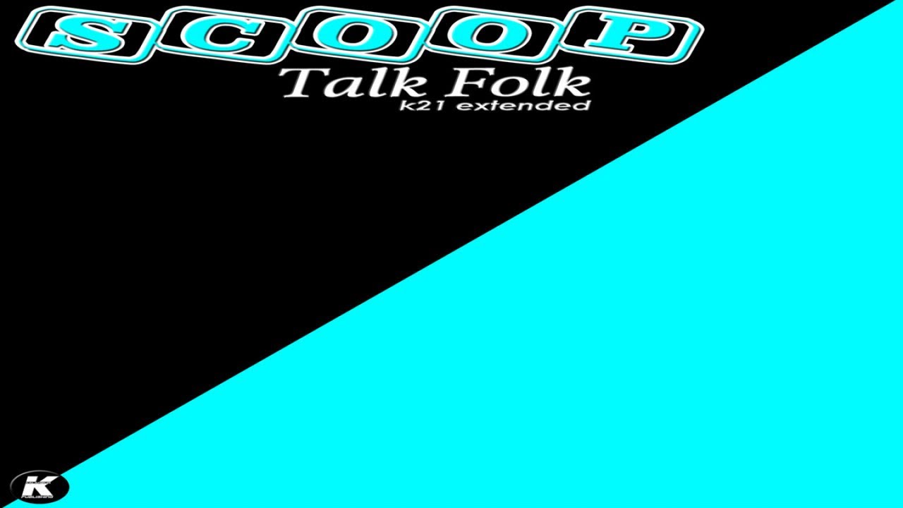 Scoop - TALK FOLK extended