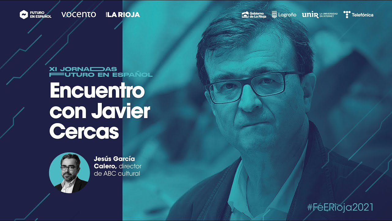 Encuentro con Javier Cercas