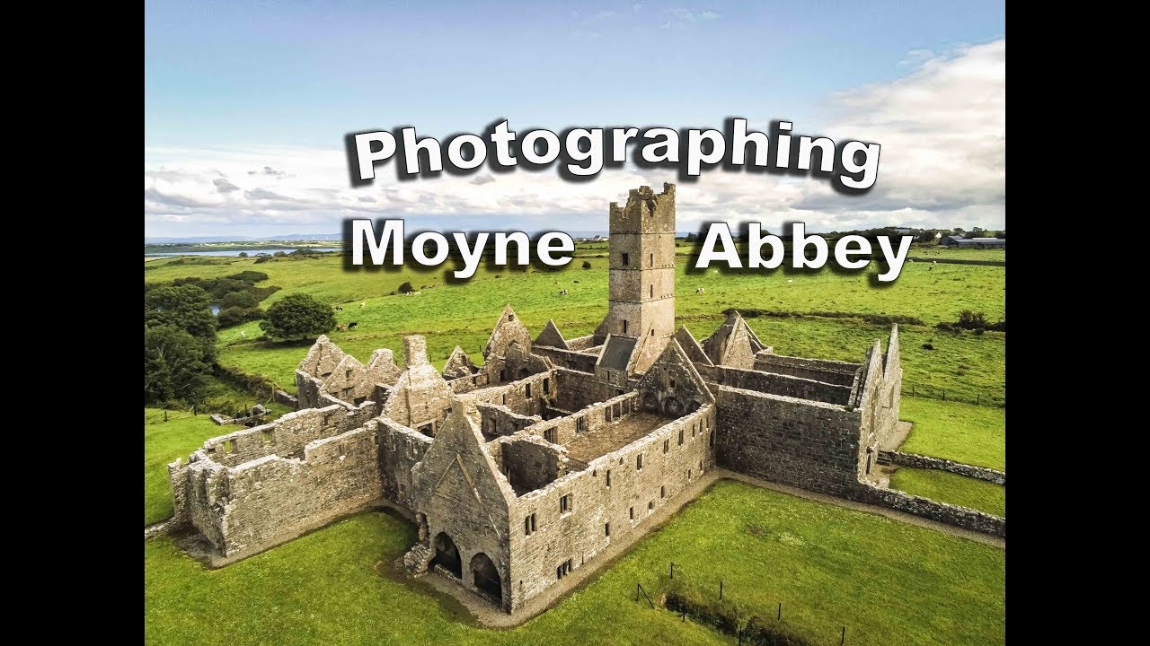 Photographing Moyne Abbey Ireland