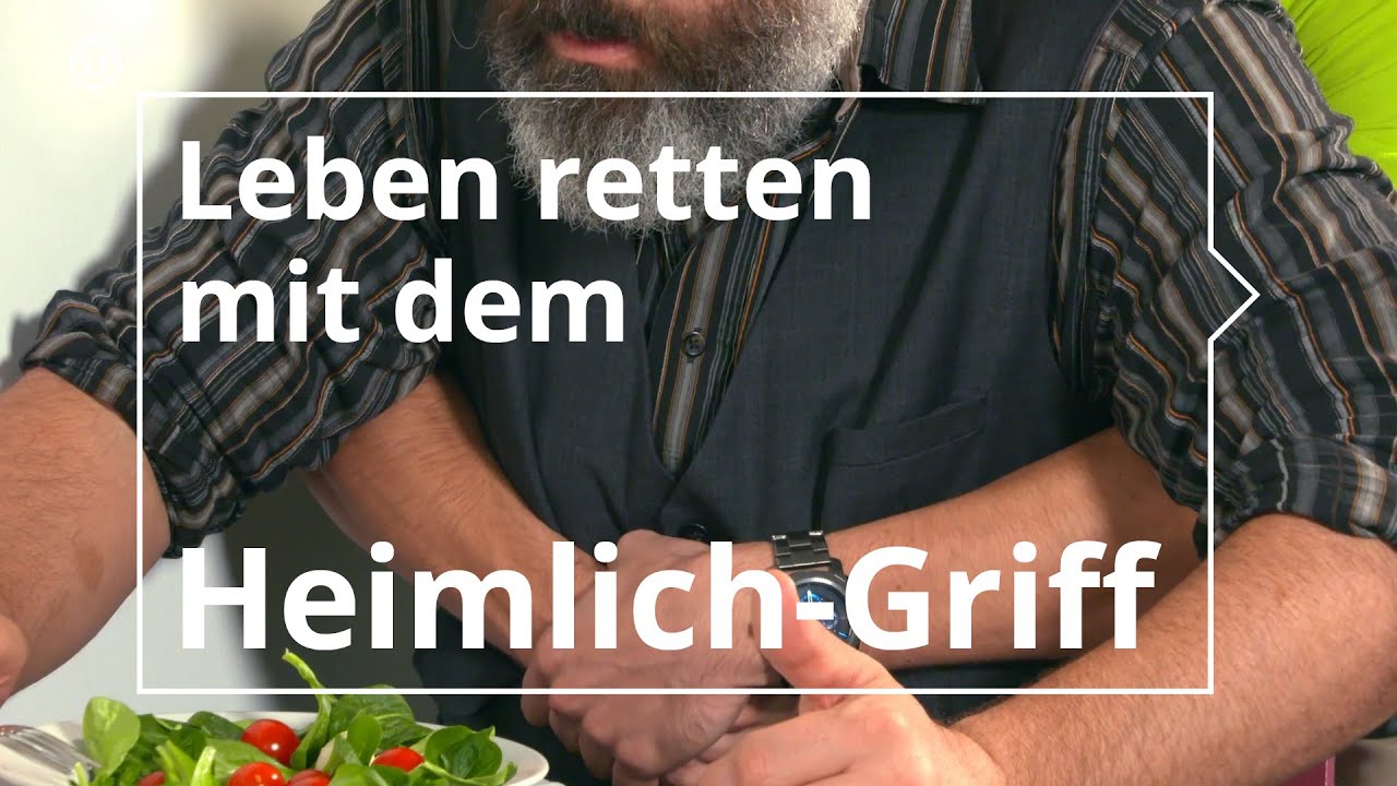 Mit dem Heimlich-Griff im Notfall Leben retten