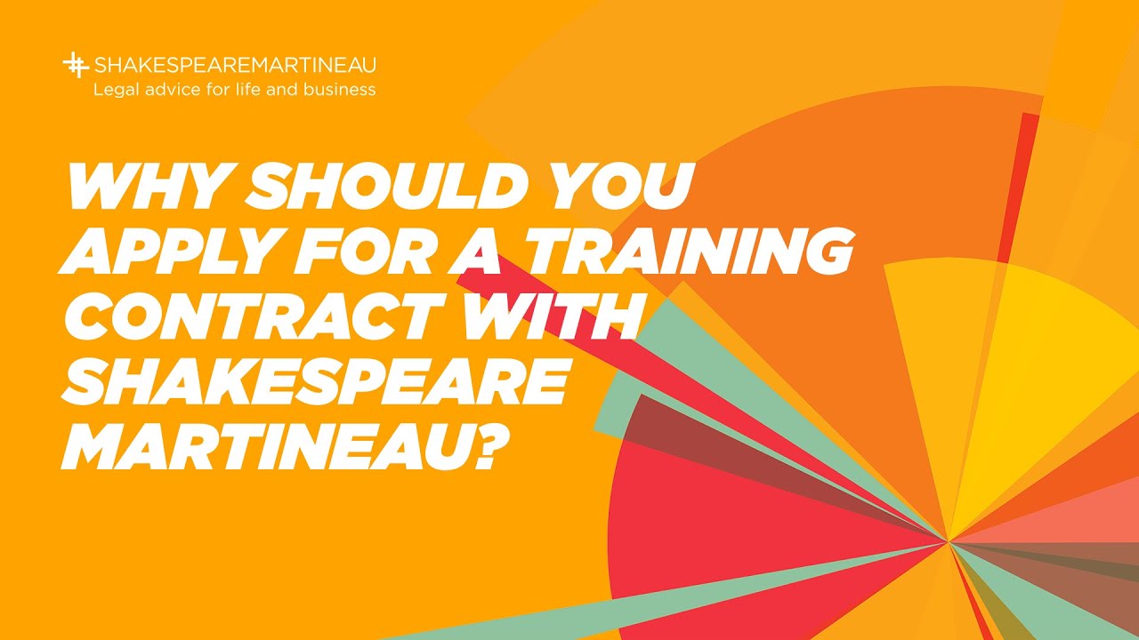 Why should you apply for a training contract with Shakespeare Martineau?