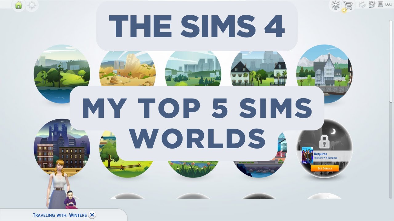 My Top 5 Favorite Sims 4 Worlds as an Amateur Player!