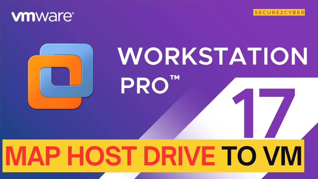 How to Map Host Drive to VM in VMware Workstation (Step by Step) | Secure 2 Cyber