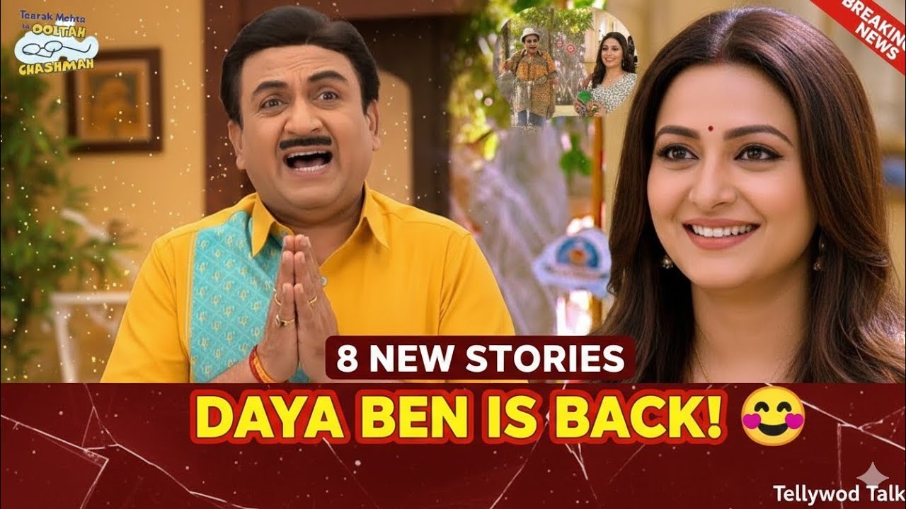 Daya ben back 😍 8 stories jisse firse hoga Comeback |