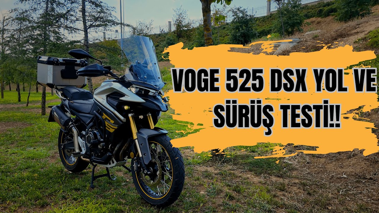 VOGE 525 DSX DETAYLI YOL VE SÜRÜŞ TESTİ!