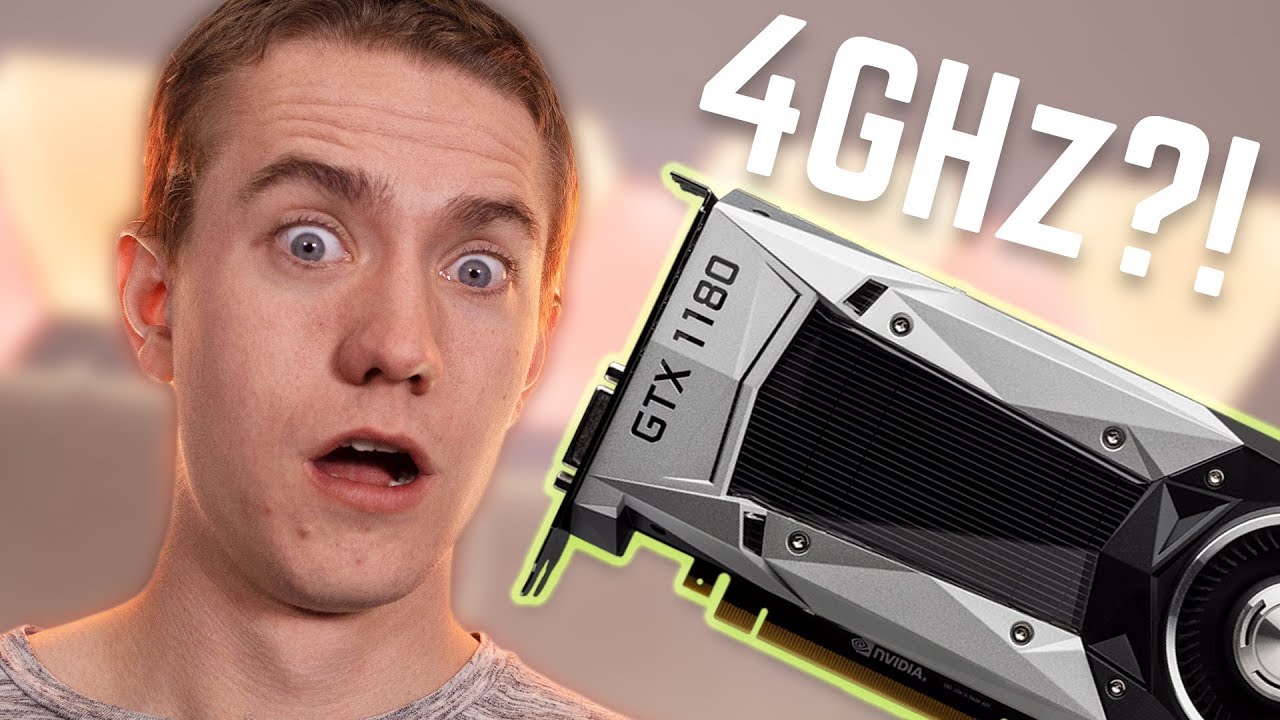 GTX 1180 Rumored 4GHz Clock Speed?