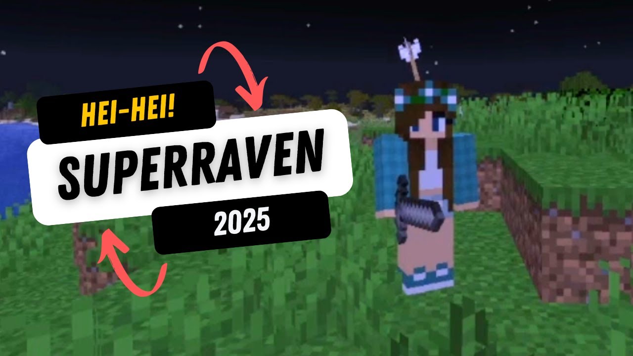 SUPERRAVEN 2025 - Mängime Minecrafti 2025 #1