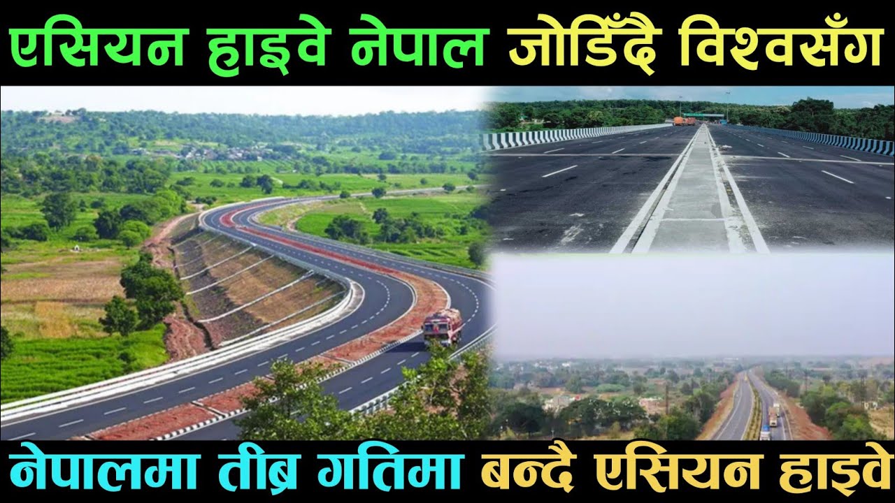 Asian Highway Nepal's Fast-Track Connection to the Global Road Network