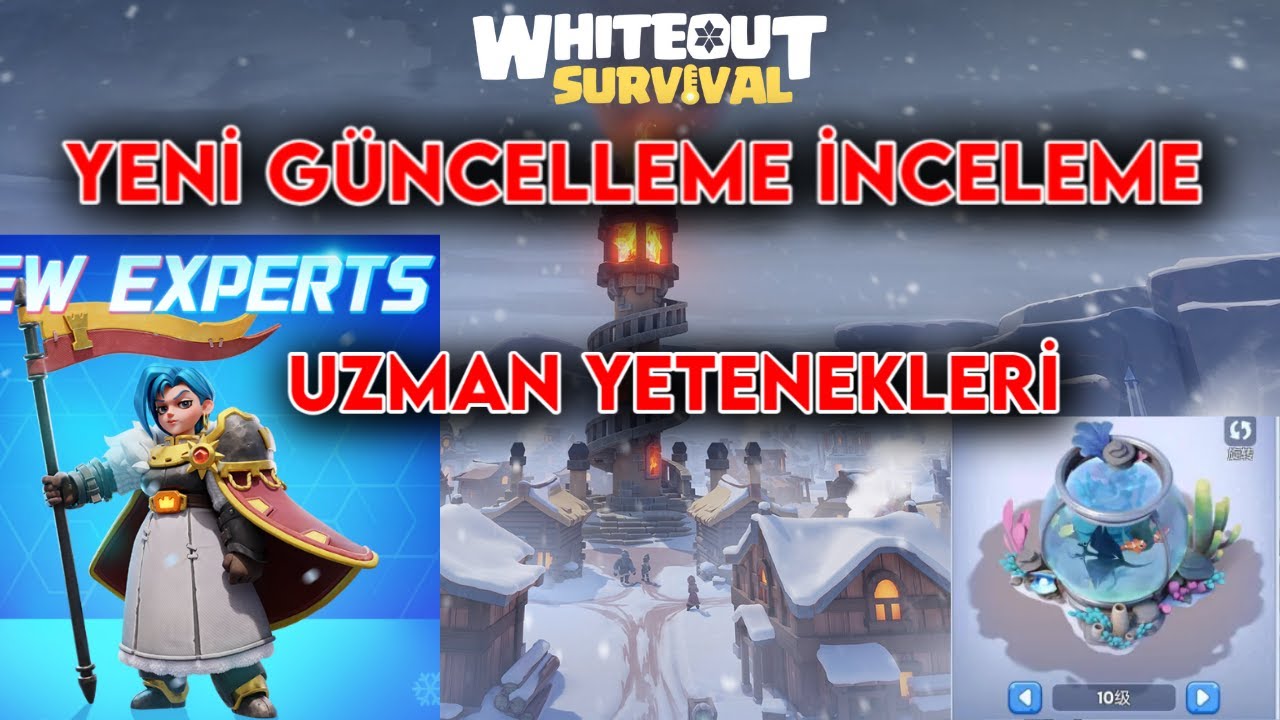 YENİ UZMAN YETENEKLERİ - YENİ G&Uuml;NCELLEME İNCELEME - KAHRAMAN YETENEKLERİ DEĞİŞTİ -WHİTEOUT SURVİVAL
