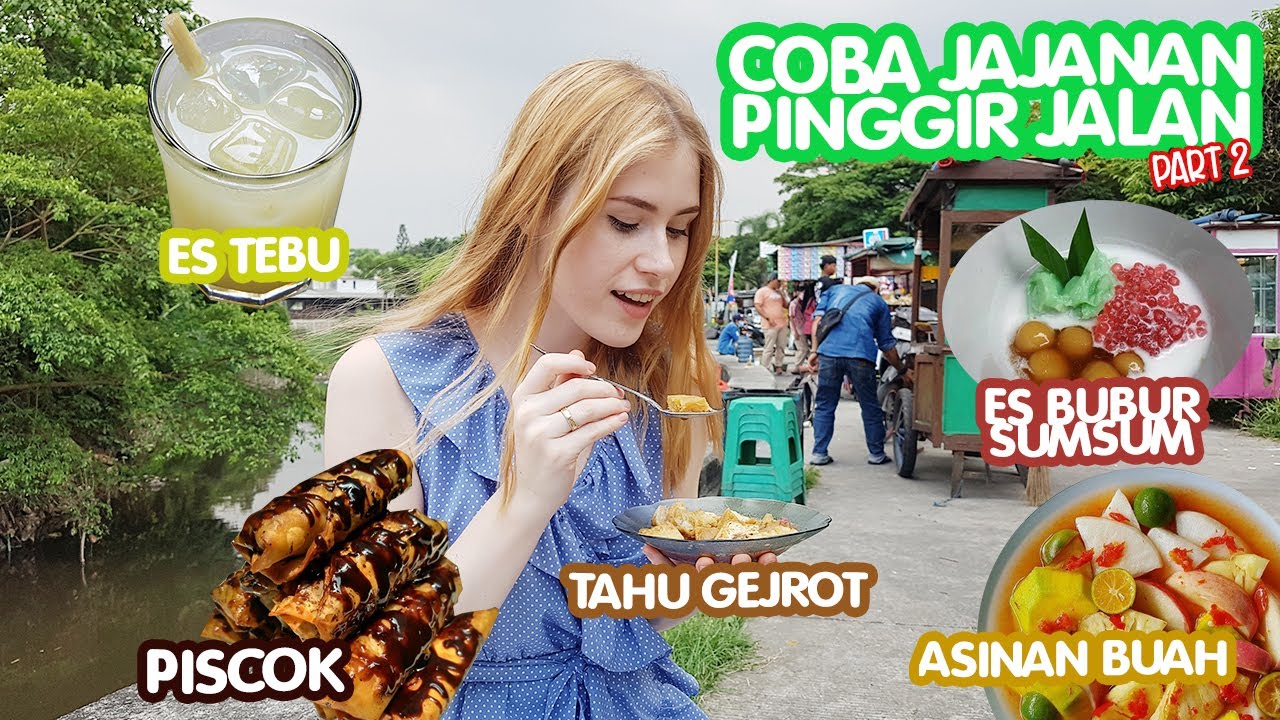 MAKAN JAJANAN PINGGIR JALAN BARENG ISTRI BULE PART 2 😋