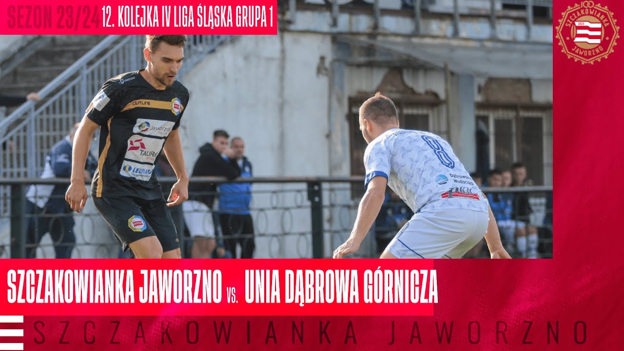 Szczakowianka Jaworzno - Unia Dąbrowa Górnicza 4:1 (skrót spotkania)