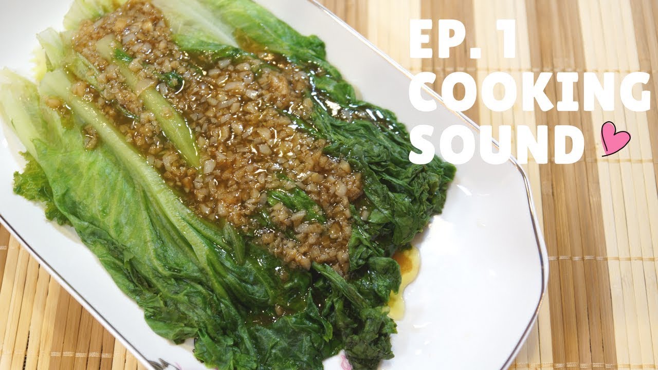 EP.1 Cooking lettuce in oyster sauce (cooking sound)