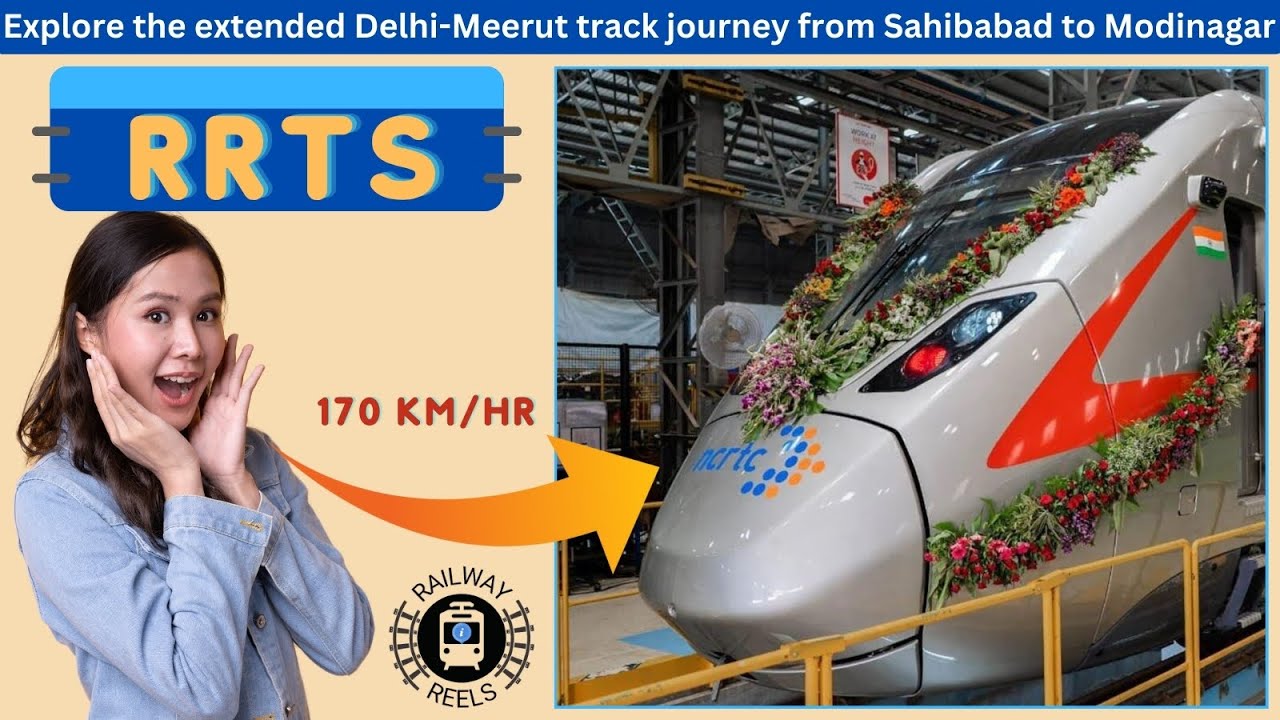 Delhi–Meerut RRTS | Full information | दिल्ली-मेरठ आरआरटीएस | पूरी जानकारी