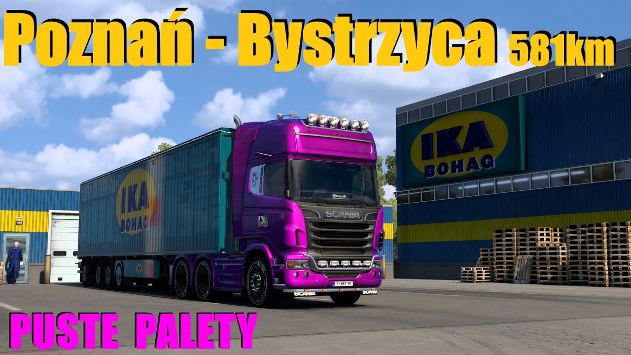 Euro Truck Simulator 2. Poznań-Bystrzyca. Puste palety. Trasa 581 km. #15