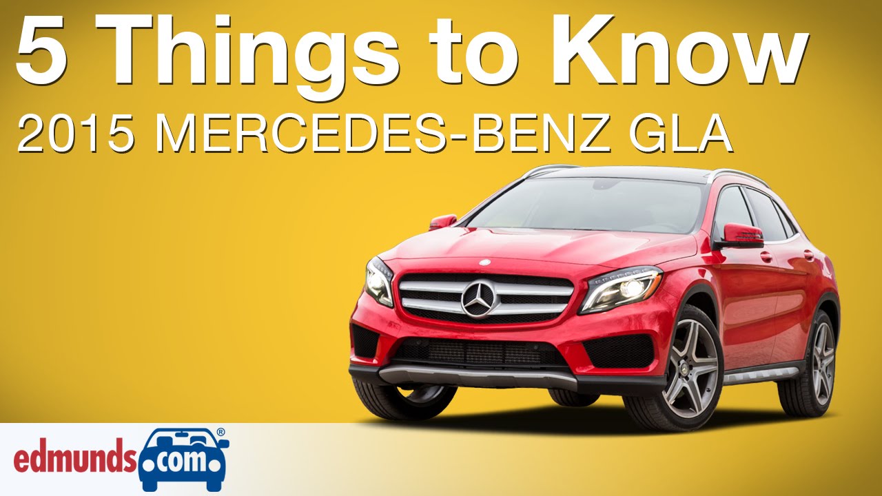 5 Things to Know About the 2015 Mercedes-Benz GLA-Class