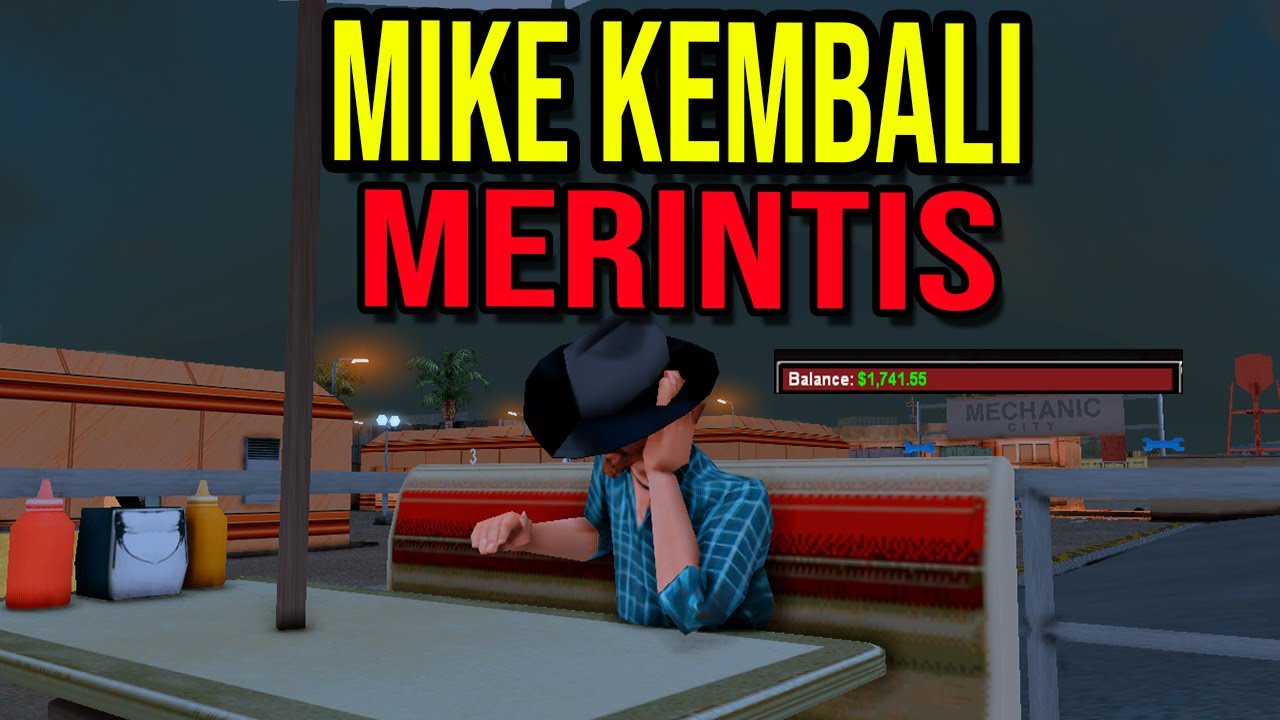 Mike Kembali Merintis!! - JGRP ROLEPLAY - SAMP MULTIPLAYER INDONESIA