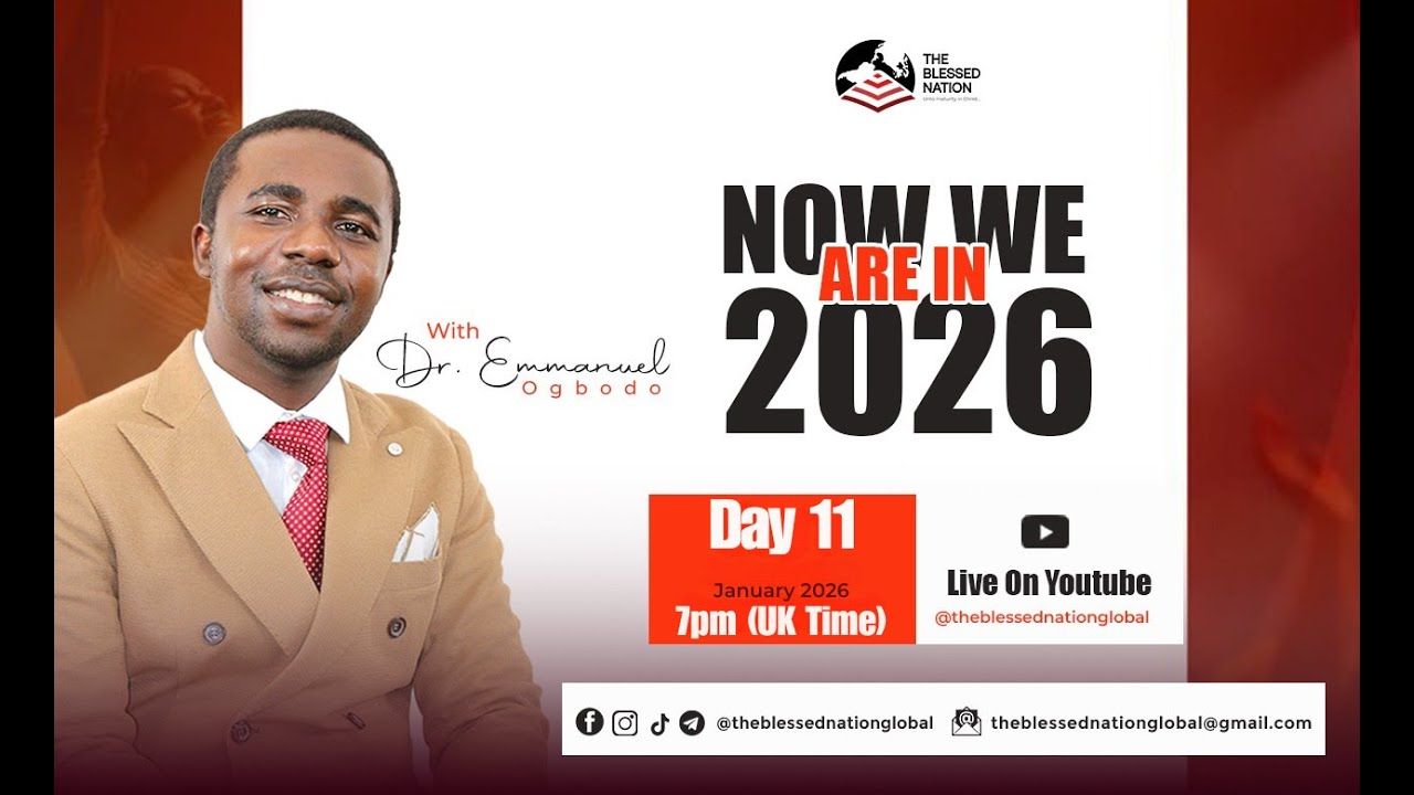 HOW TO WIN IN 2026-LIVE STREAM II DAY 11 II 11TH JANUARY, 2026 II DR. EMMANUEL OGBODO.