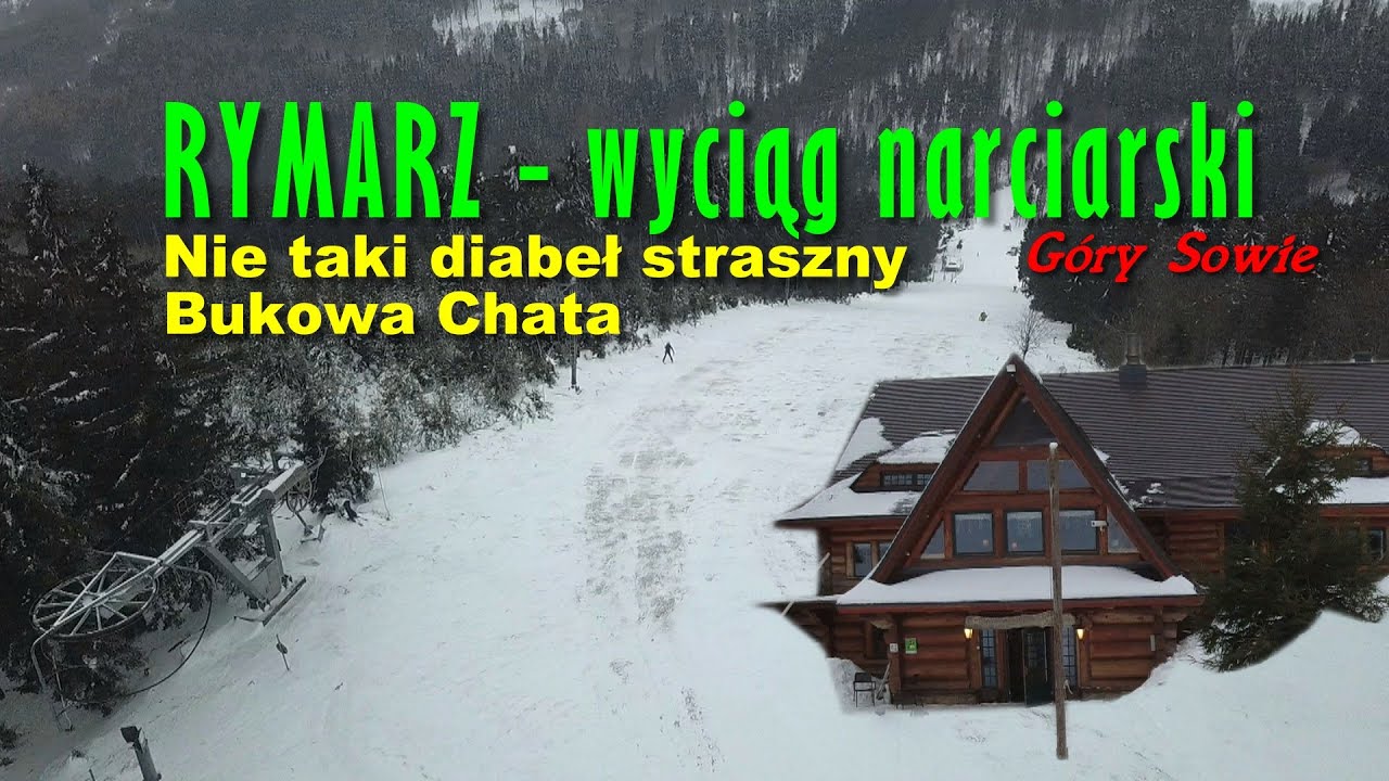 Rymarz - wyciąg narciarski! Nie taki diabeł straszny! Góry Sowie. Przełęcz Jugowska. Bukowa Chata