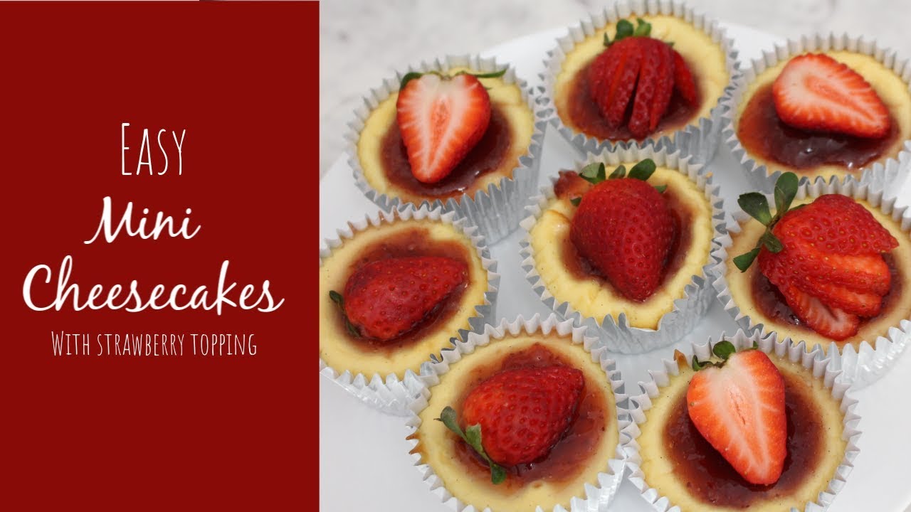Easy Mini Cheesecakes with a Strawberry Topping | Make-ahead dessert recipe