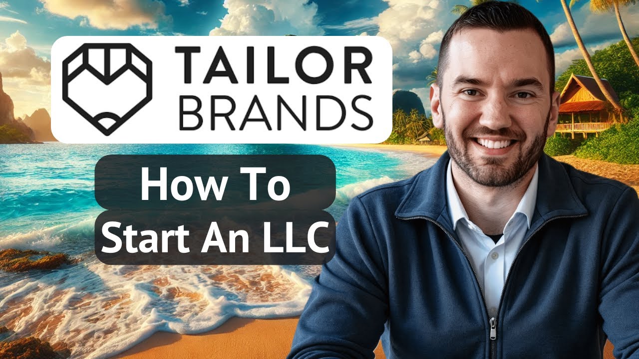 How To Start An LLC With Tailor Brands (Step-By-Step Tutorial)