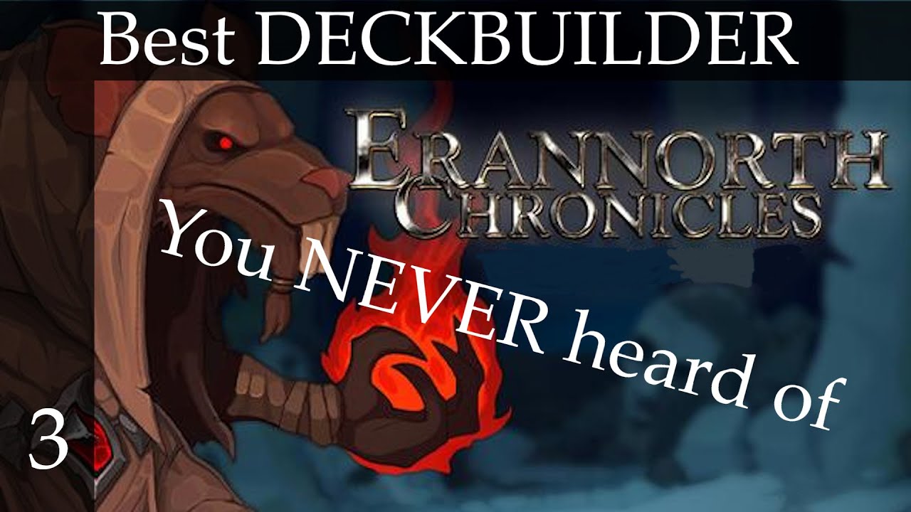 Best Deckbuilder You Never Heard Off - Erannorth Chronicles - Demon/Conjurer/Occultist - Episode 3