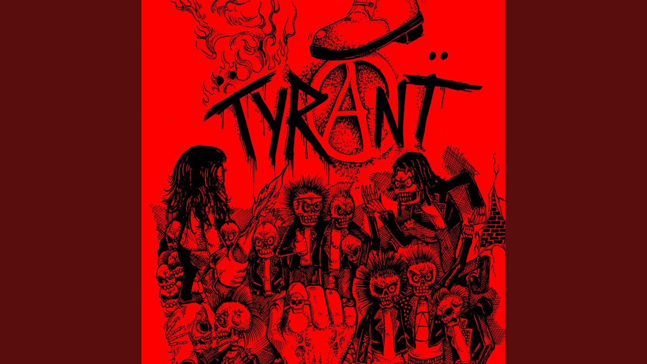 TYRANT