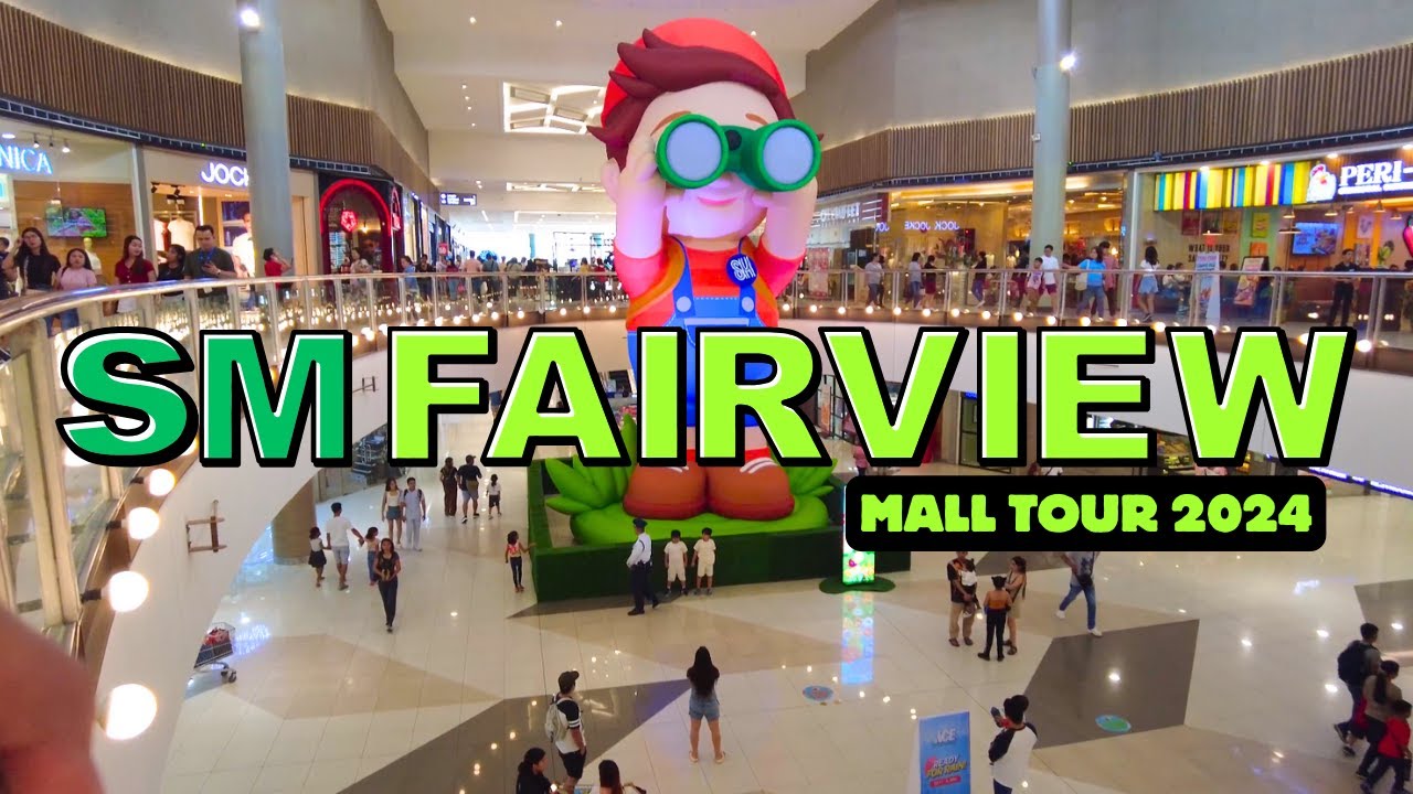 [4K] SM CITY FAIRVIEW (JULY 2024 MALL TOUR) I QUIRINO HIGHWAY, NOVALICHES, QUEZON CITY PHILIPPINES