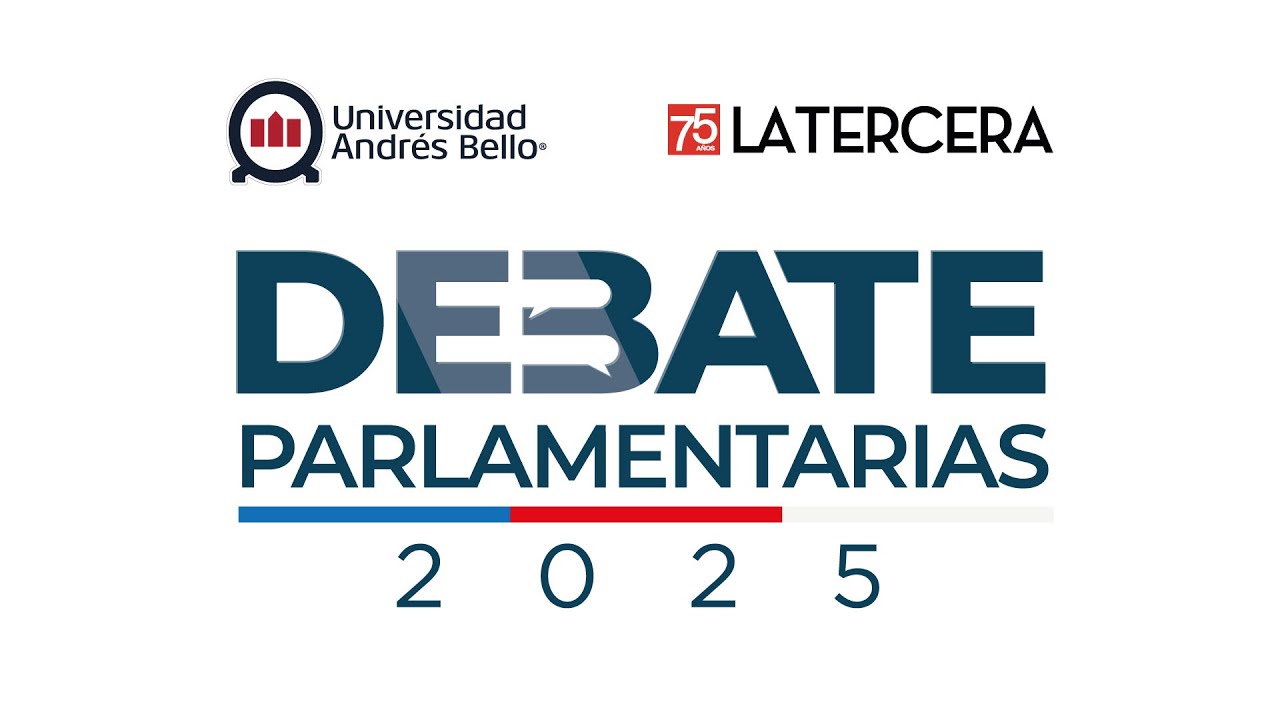 UNAB y La Tercera: Sexto &ldquo;Debate Parlamentarias 2025&rdquo; | Senatorial Valpara&iacute;so
