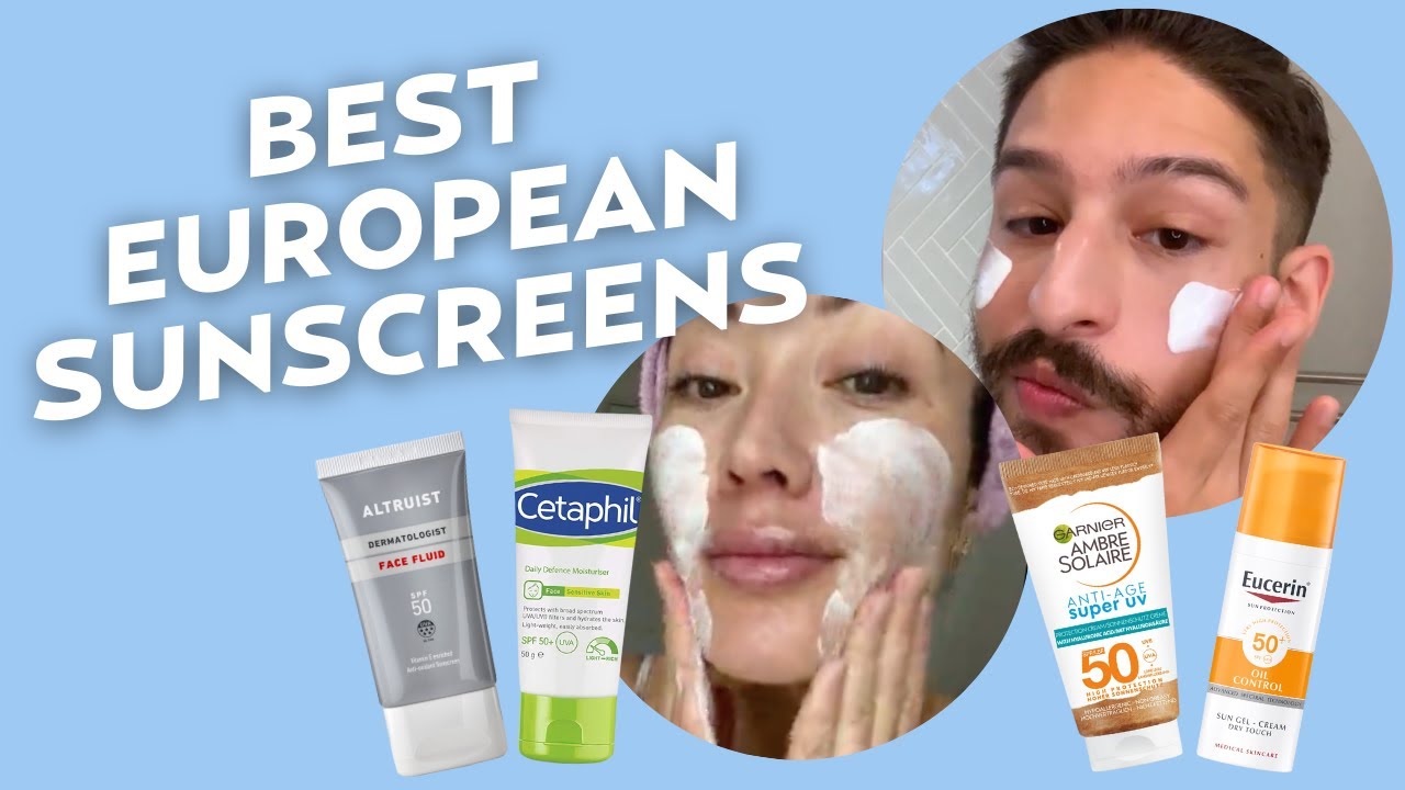 Best Sunscreens for Oily Skin & Dry Skin You Can Find in Europe with Cosmetic Chemist @GlowByRamón