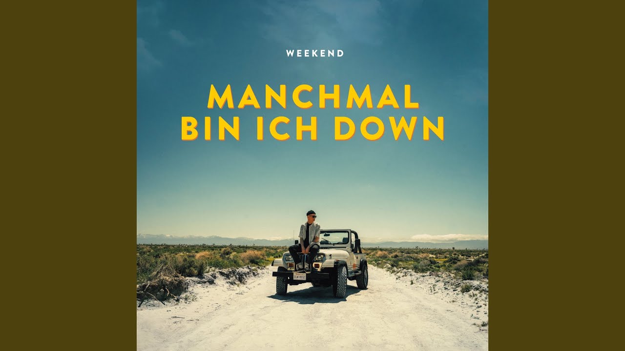 Manchmal bin ich down