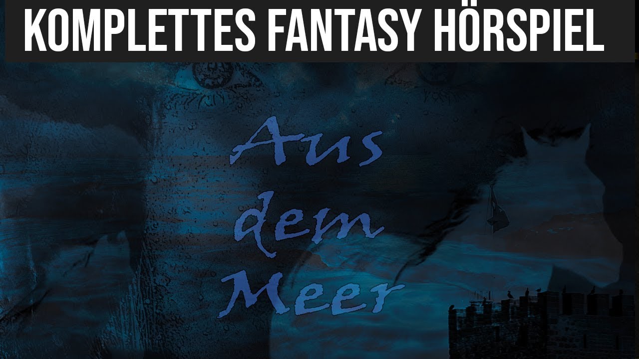 Aus dem Meer - Komplettes Märchen-Hörspiel
