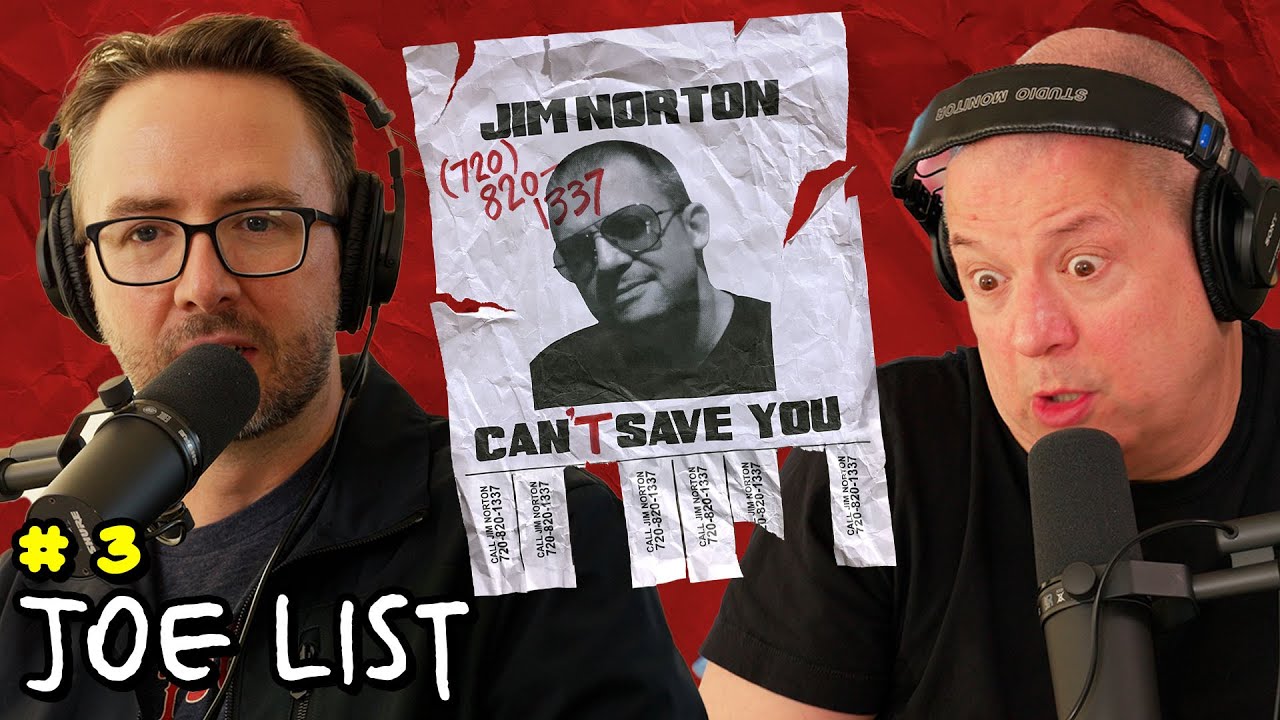 Bullied in Jail with Joe List | Jim Norton Can't Save You | EP 3