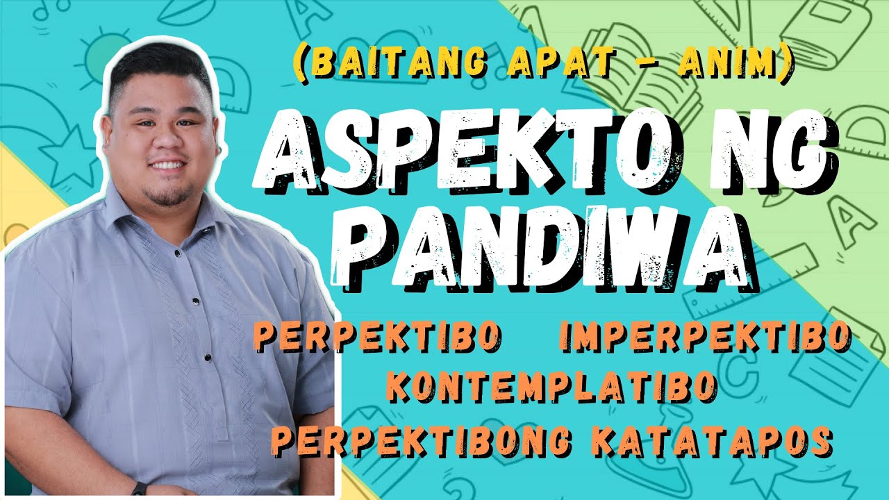 ASPEKTO NG PANDIWA | Baitang Apat - Anim (Grades 4-6) | CherAries | EducVlog