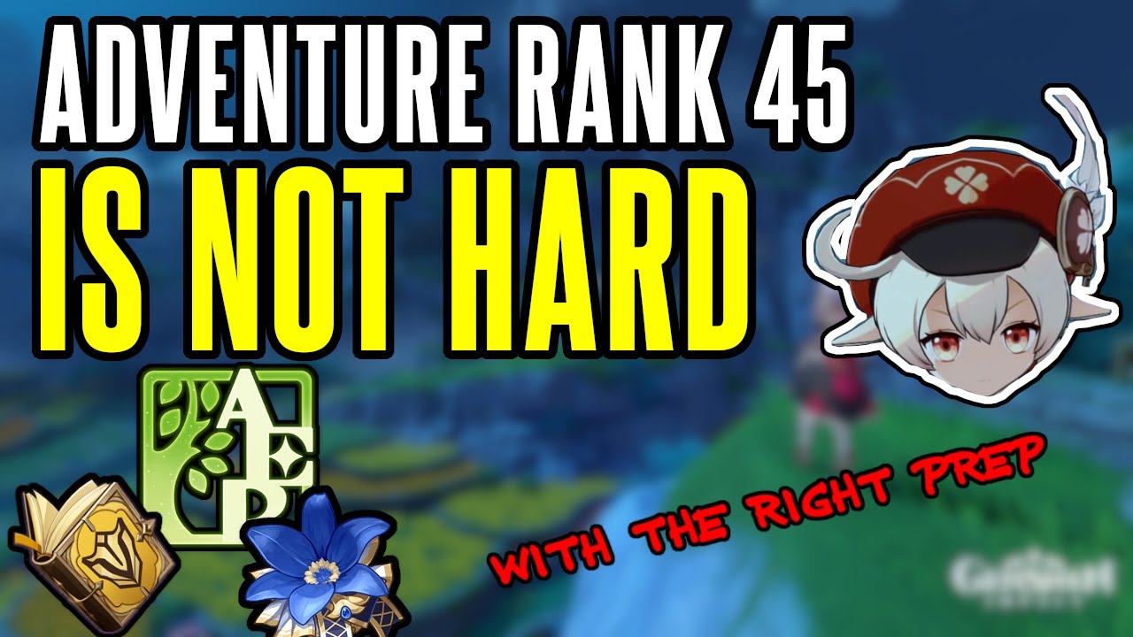 Things you should do BEFORE Adventure Rank 45 World Level 6 - Genshin Impact