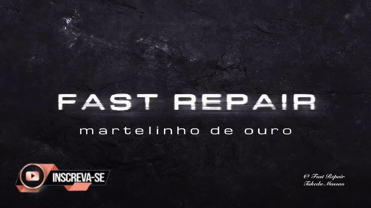 Martelinho de Ouro デントリペア