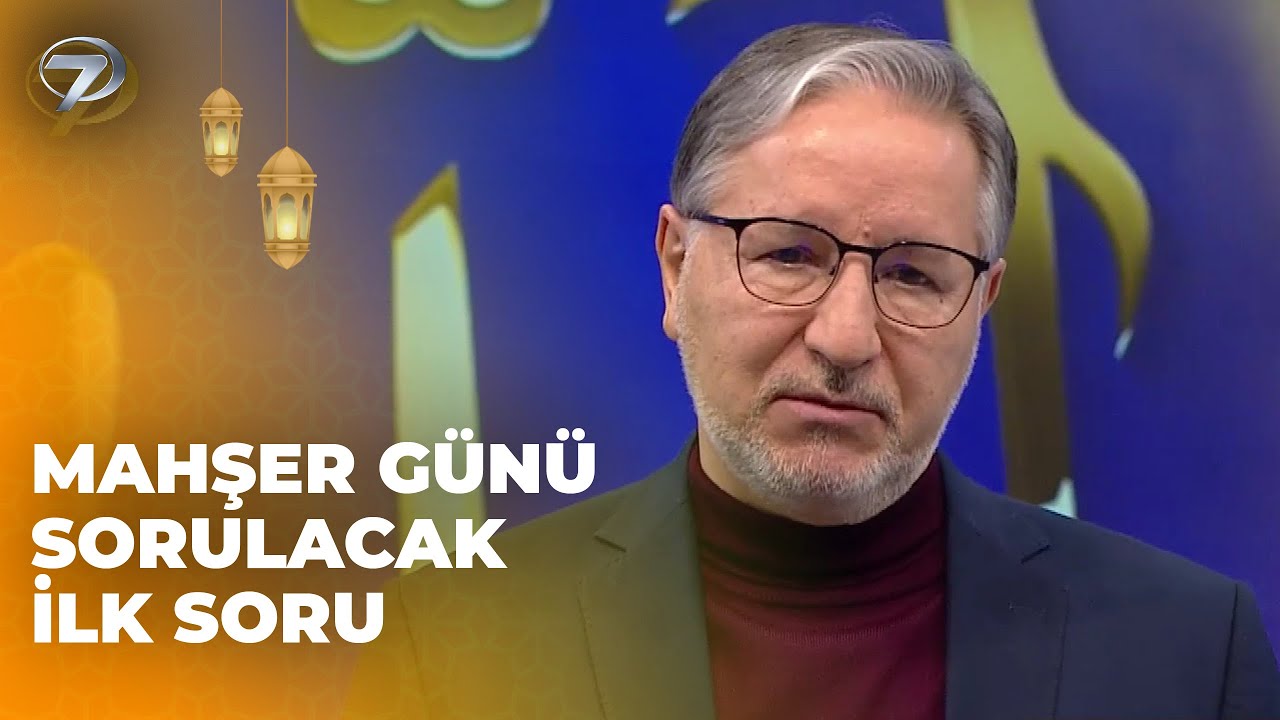İşte! Ahirette Hesaba Çekileceğimiz İlk Soru |  Prof. Dr. Mustafa Karataş ile Muhabbet Kapısı