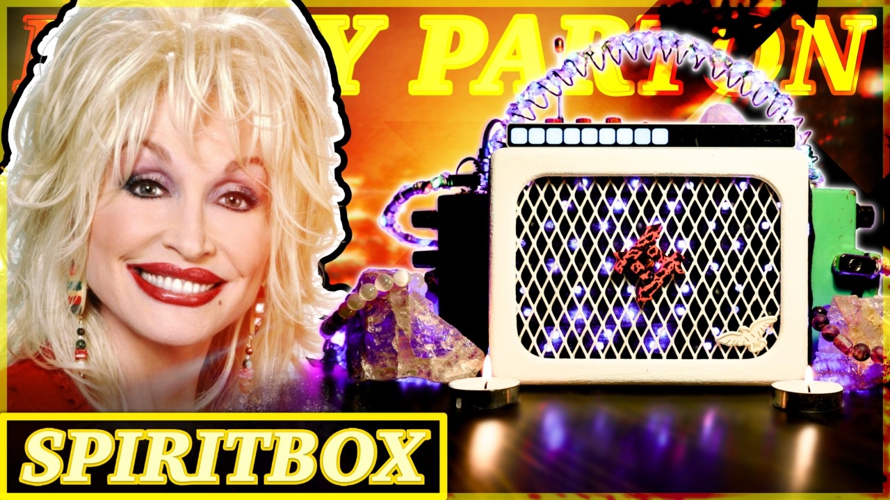 Spirit Box с DOLLY PARTON &mdash; &laquo;НЕБЕСА ЗАБРАЛИ МЕНЯ!&raquo; | Эмоциональный сеанс связи с потусторонним миром