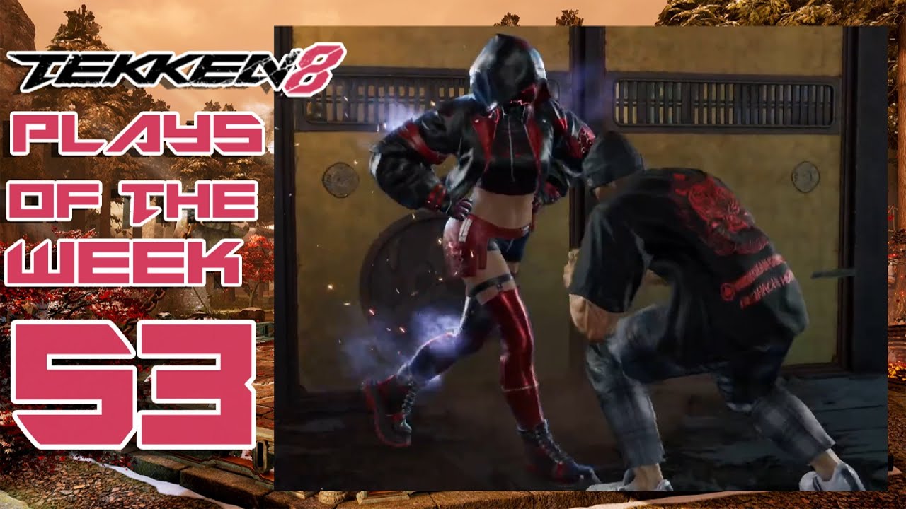 TEKKEN 8 PLAYS OF THE WEEK #53