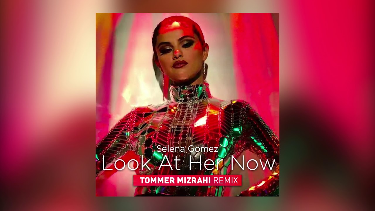 Look At Her Now (Tommer Mizrahi Intro Remix)